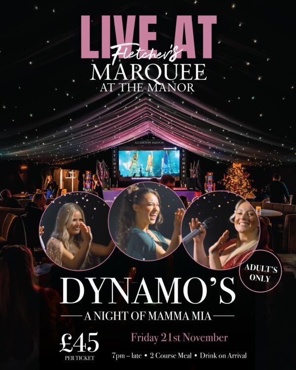 Fletcher’s Festive Friday’s ft. The Dynamo's a night of  Mamma Mia