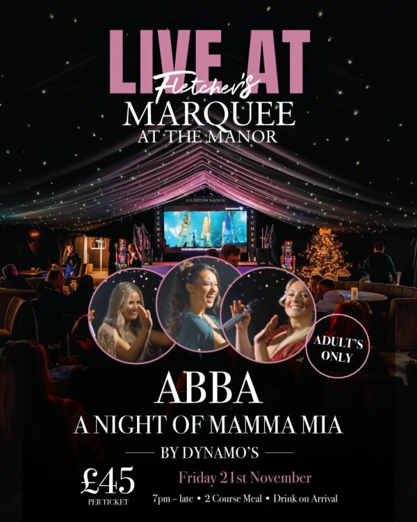 Fletcher’s Festive Friday’s ft. The Dynamo's a night of  Mamma Mia